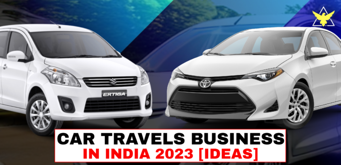Car Travel Agency Business Idea 2023, Marketing Strategy, Check Here