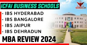 IBS HYDERABAD MBA REVIEW 2024, औसत पैकेज, कॉलेज ईमानदार समीक्षा हिंदी में
